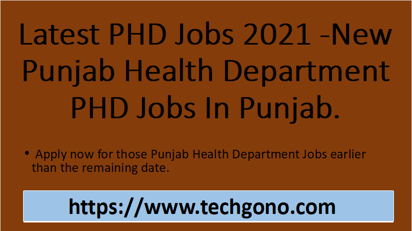 Latest PHD Jobs 2021