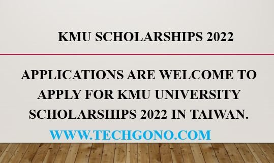 KMU University Scholarships 2022