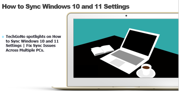 How to Sync Windows 10 and 11 Settings