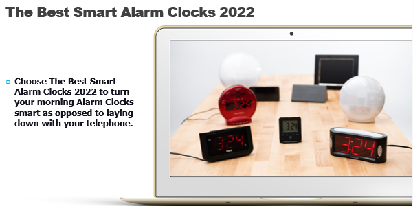 The Best Smart Alarm Clocks 2022