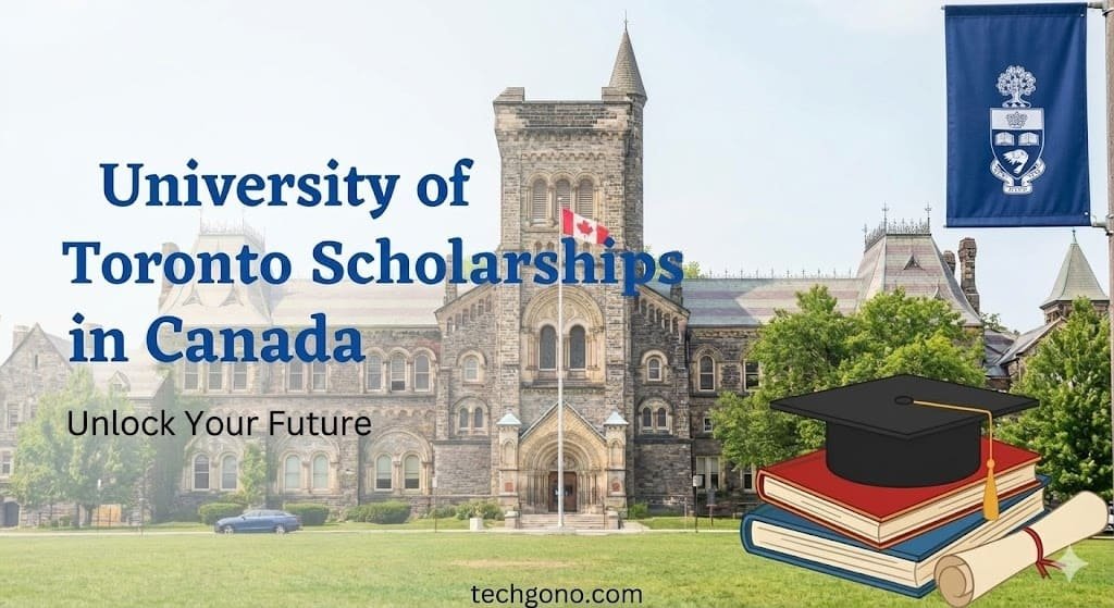 University of Toronto Scholarships in Canada